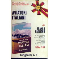 Franco Pagliano - Aviatori italiani